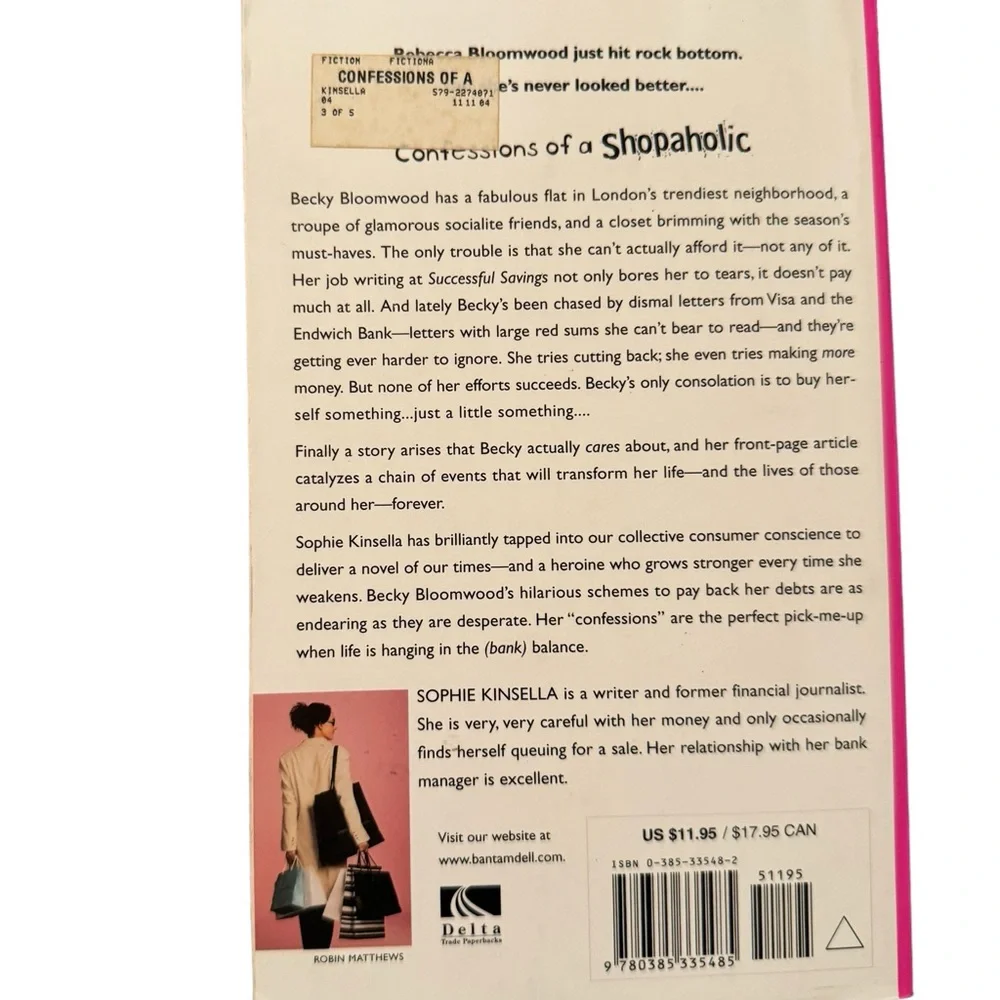 (Book) “Confessions Of A Shopaholic,” By Sophie Kinsella.